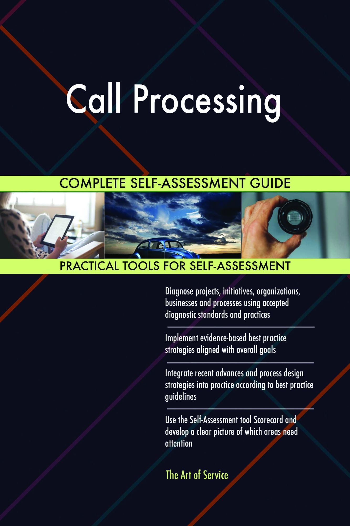 Call Processing Complete Self-Assessment Guide