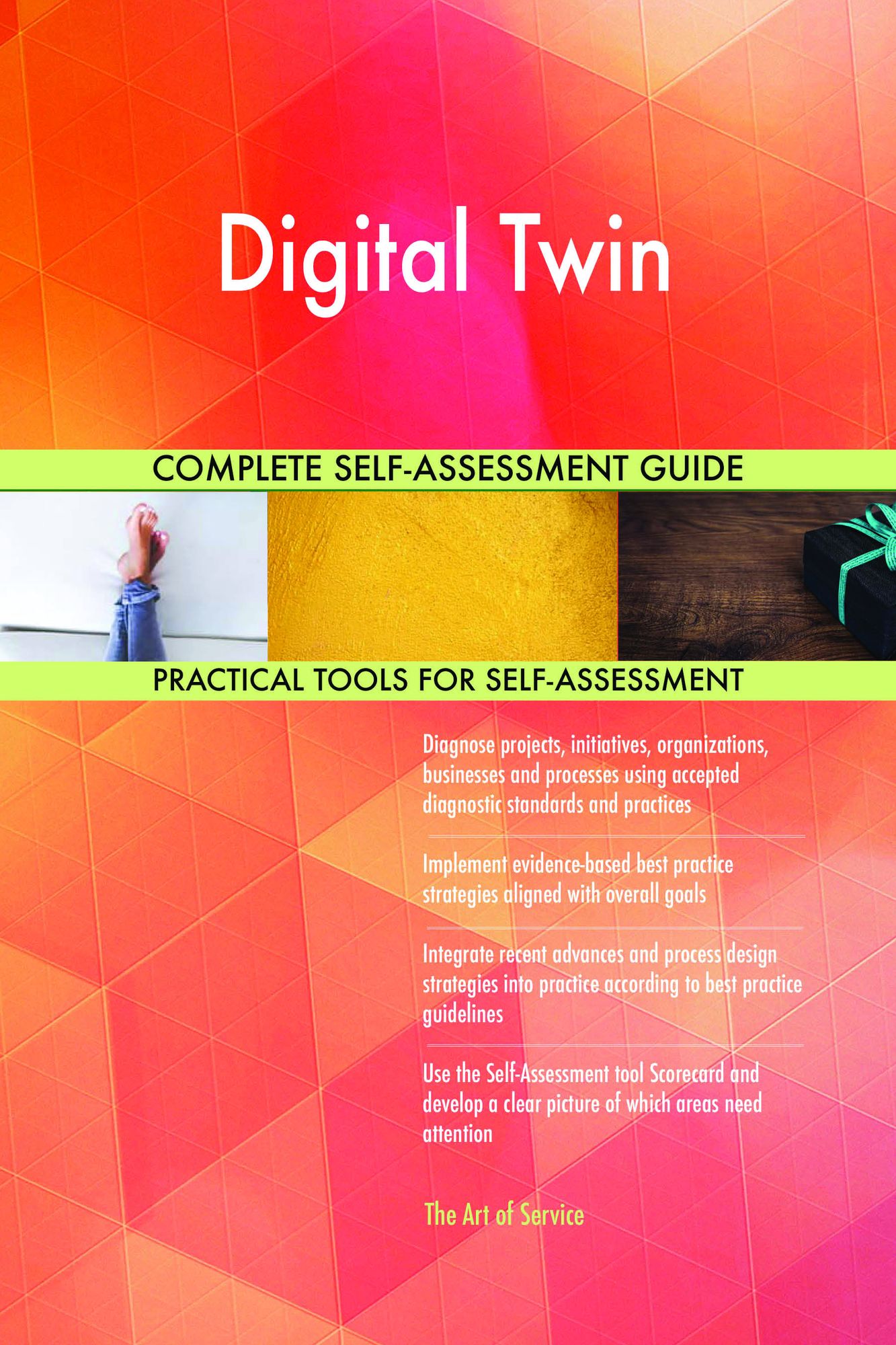 Digital Twin Complete Self-Assessment Guide