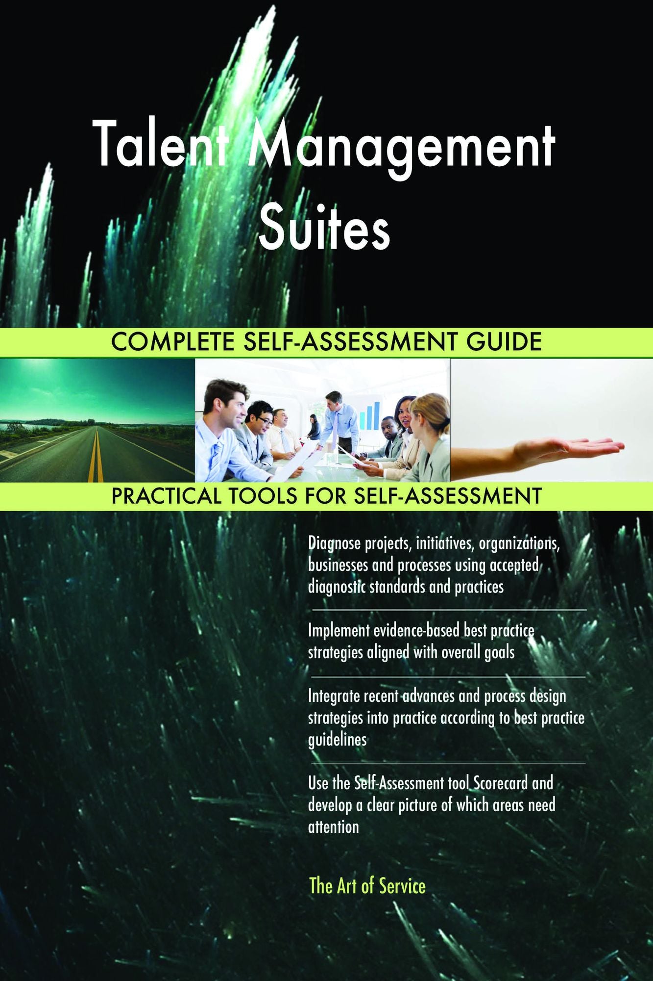Talent Management Suites Complete Self-Assessment Guide