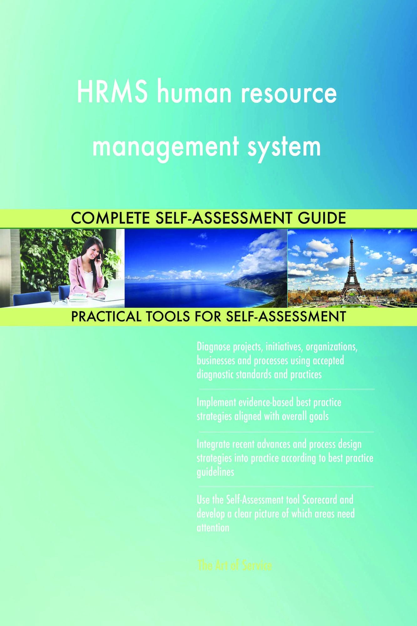 HRMS human resource management system Complete Self-Assessment Guide