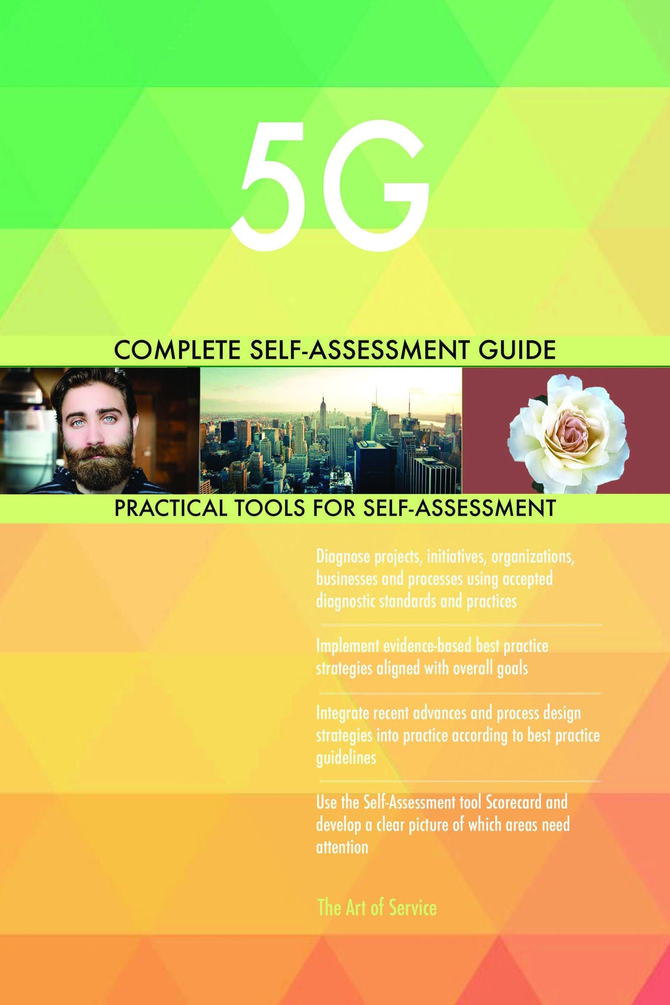 5G Complete Self-Assessment Guide