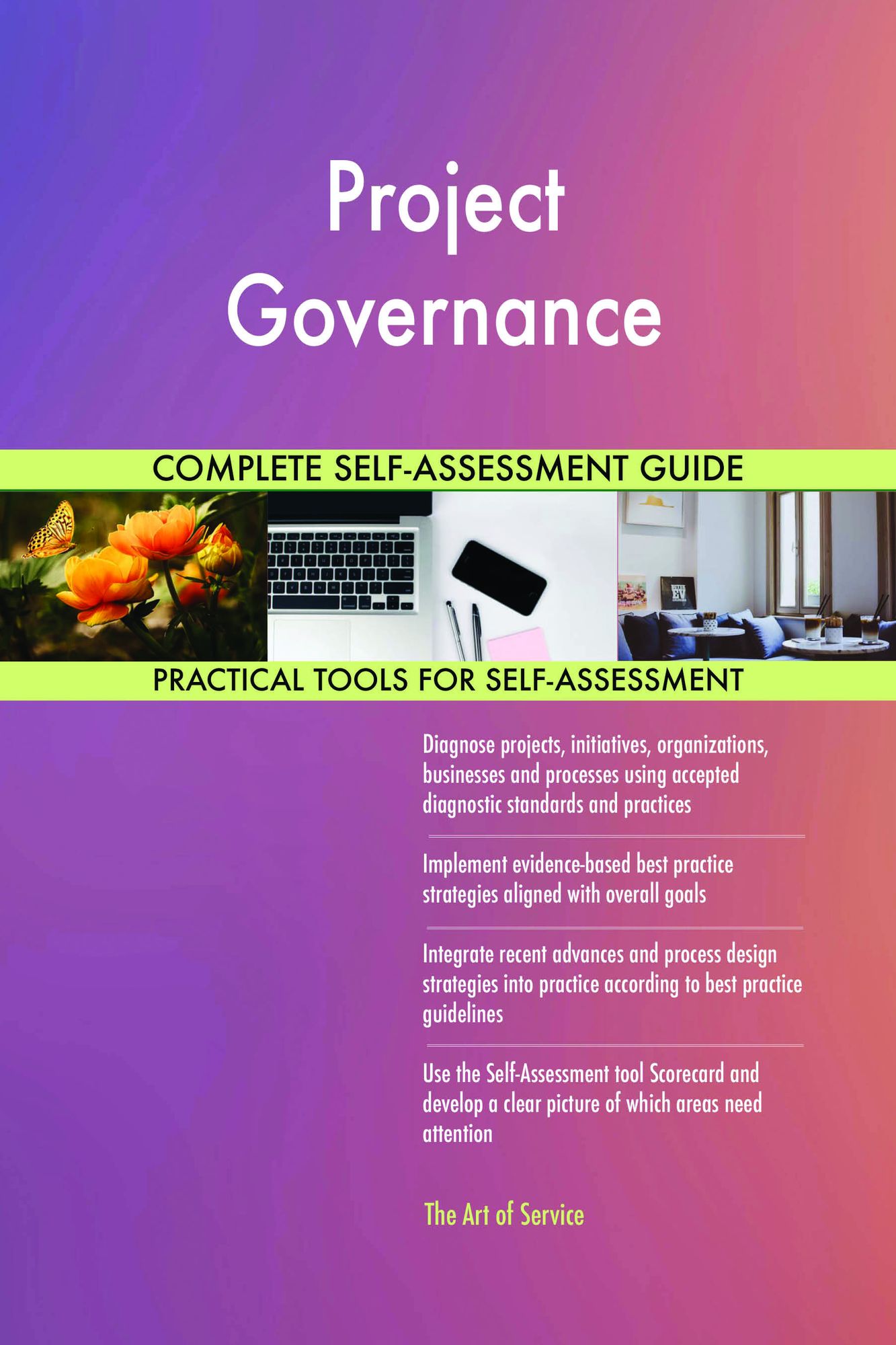Project Governance Complete Self-Assessment Guide