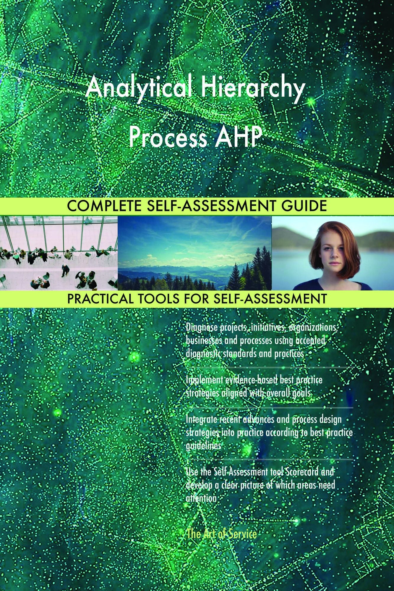 Analytical Hierarchy Process AHP Complete Self-Assessment Guide