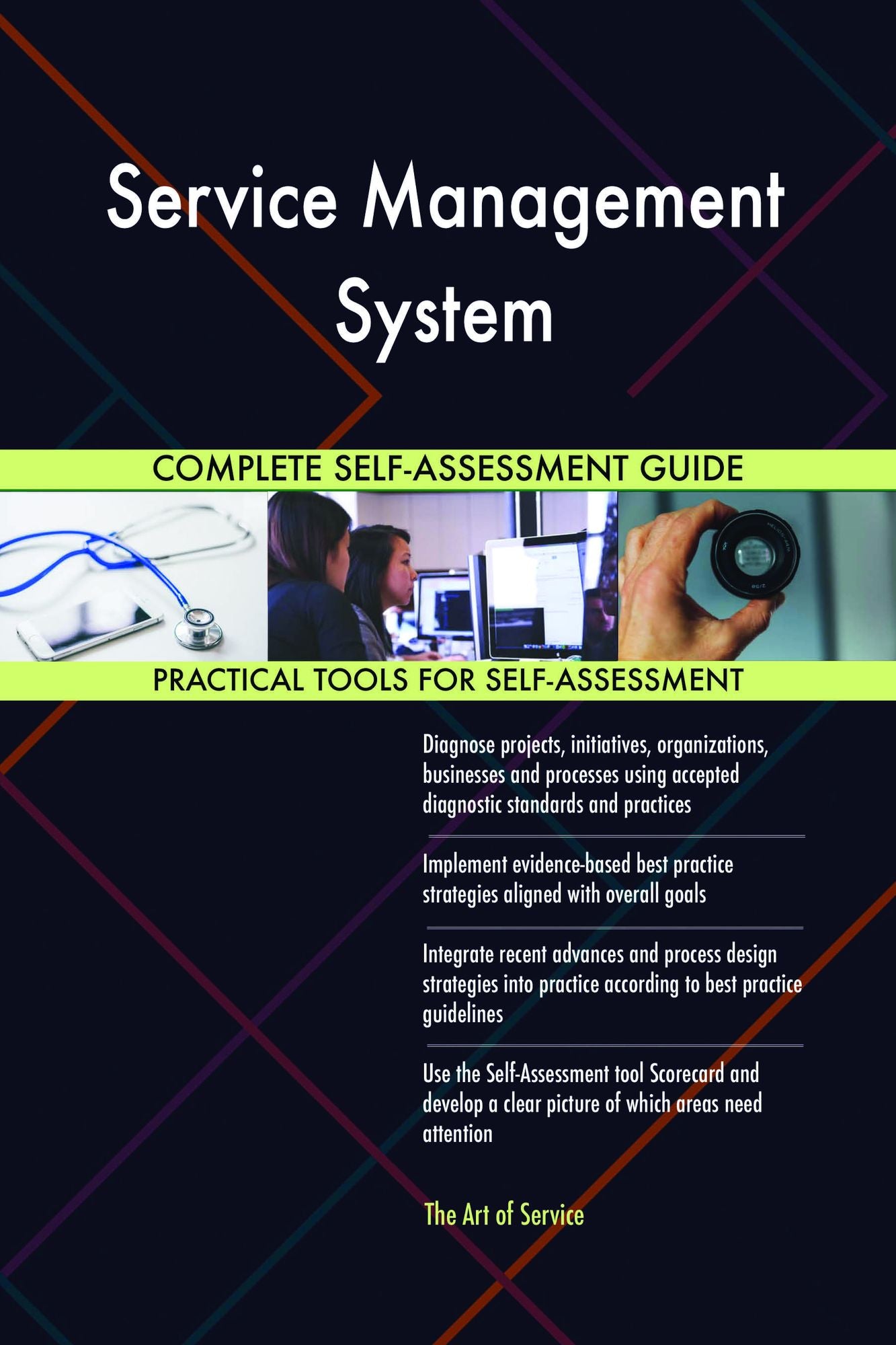 Service Management System Complete Self-Assessment Guide