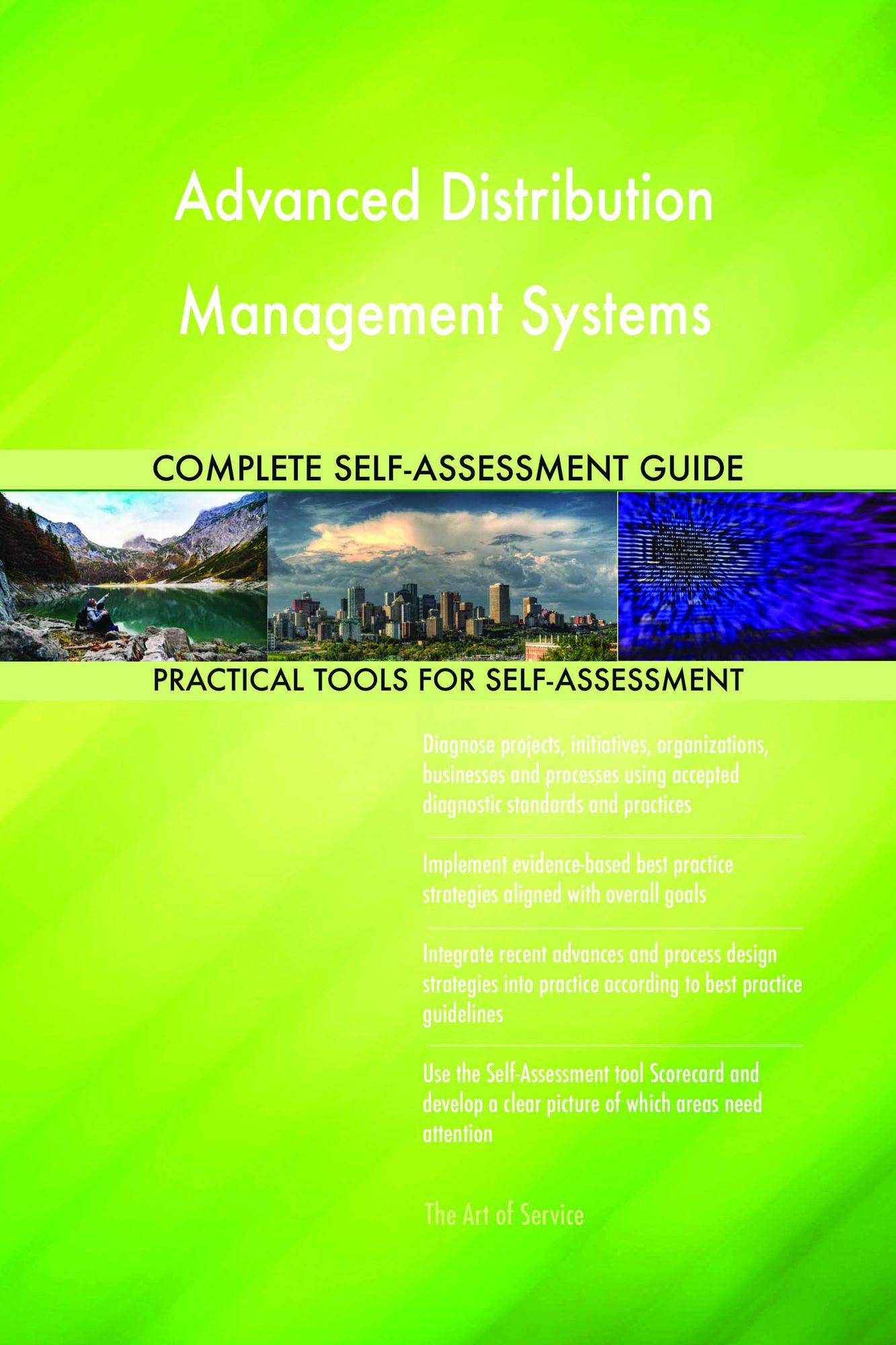 Advanced Distribution Management Systems Complete Self-Assessment Guide