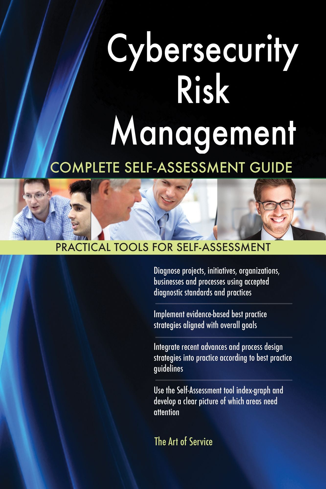Cybersecurity Risk Management Complete Self-Assessment Guide