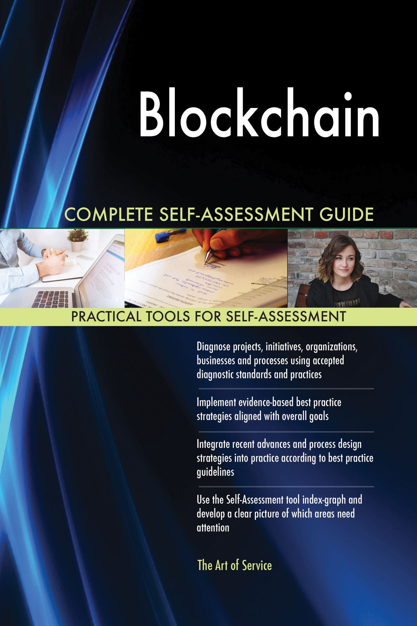 Blockchain Complete Self-Assessment Guide