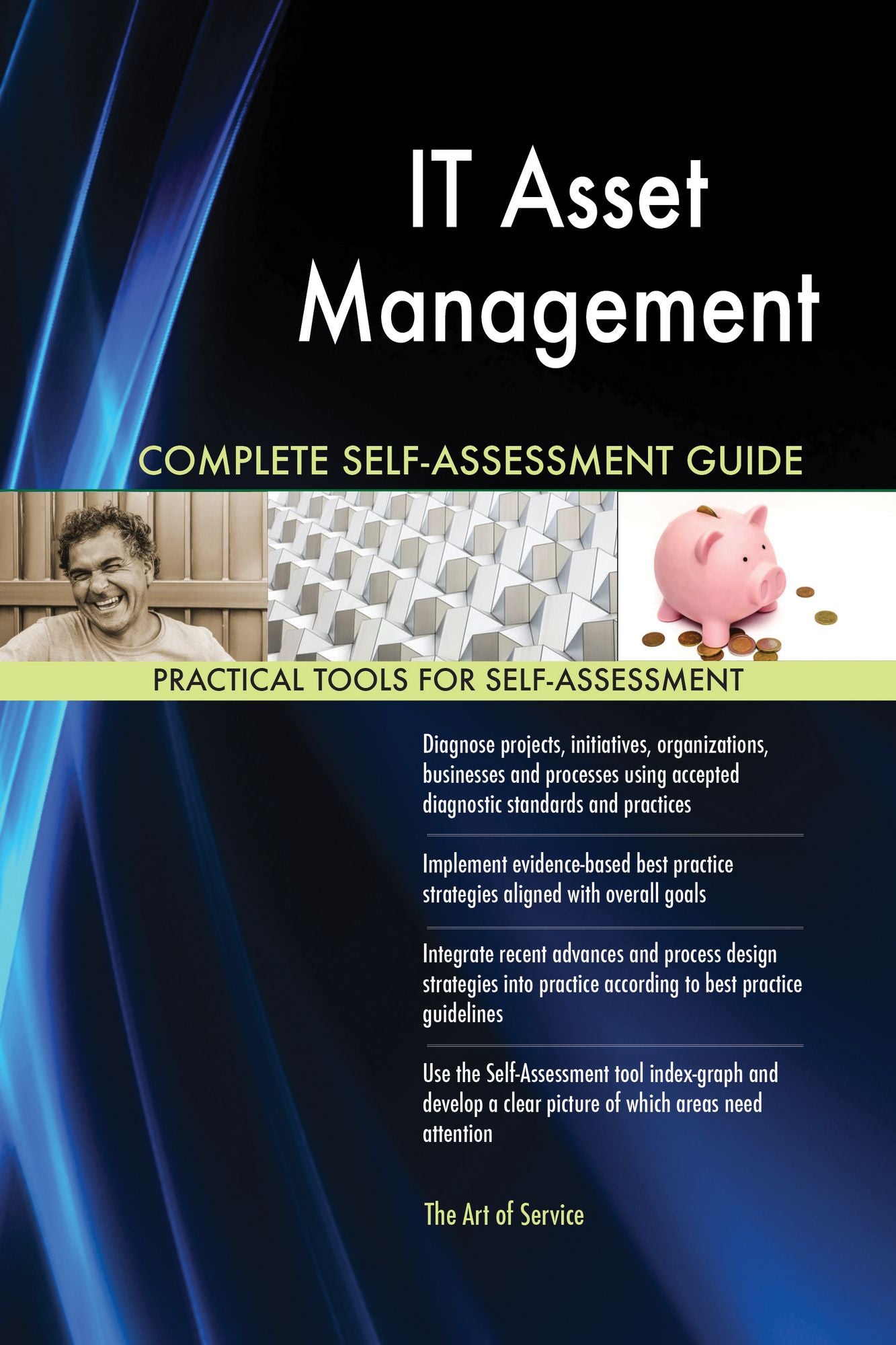 IT Asset Management Complete Self-Assessment Guide