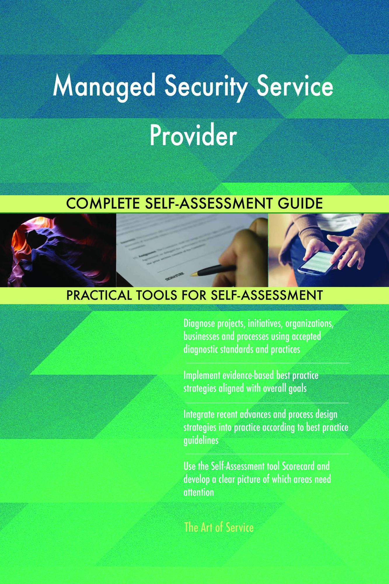 Managed Security Service Provider Complete Self-Assessment Guide