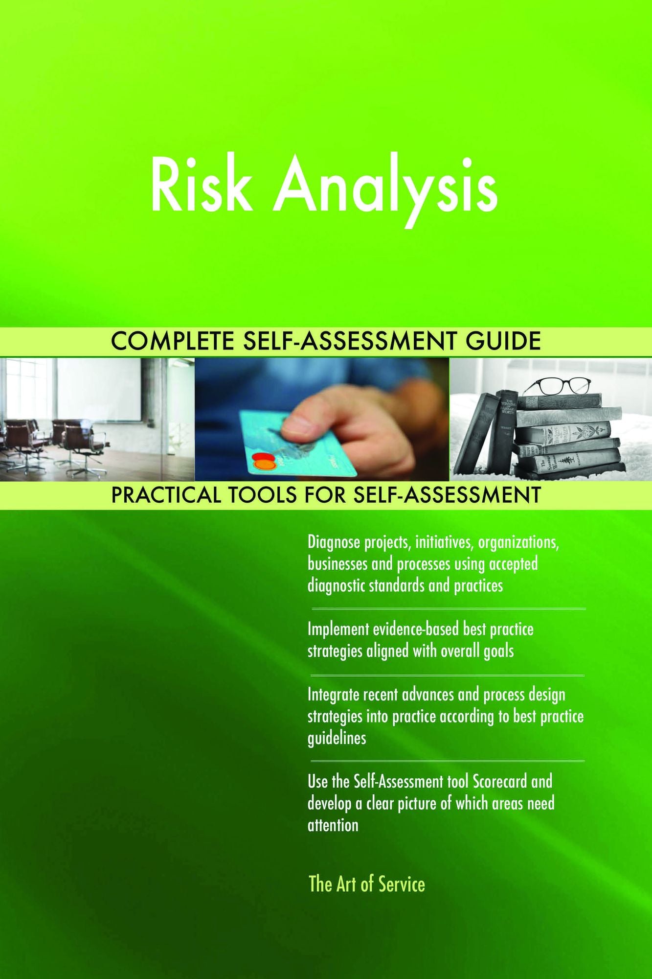 Risk Analysis Complete Self-Assessment Guide