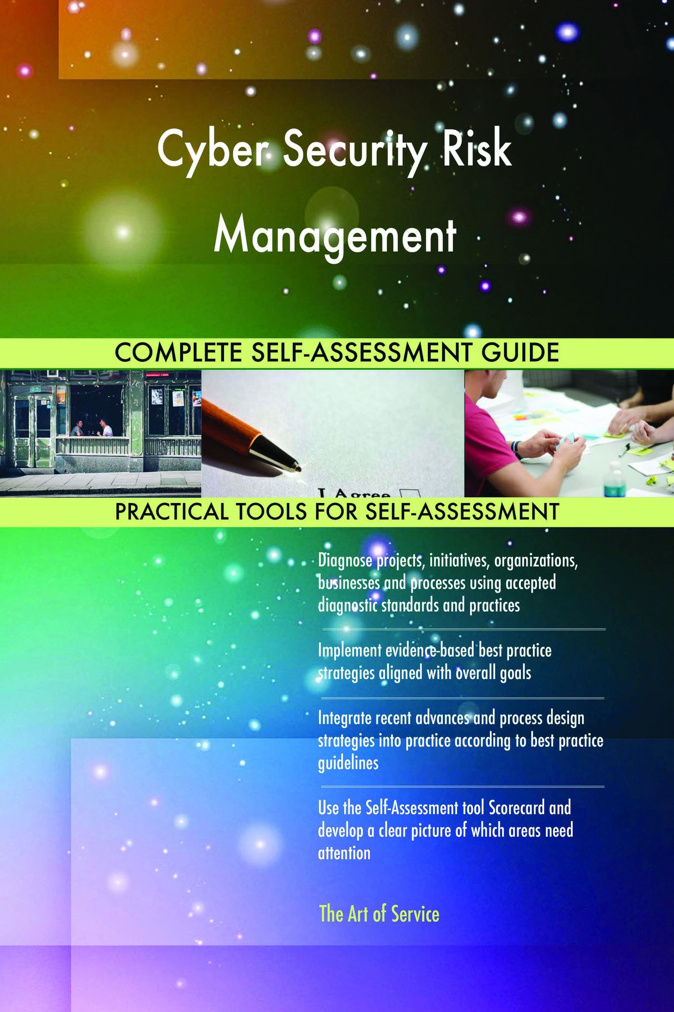 Cyber Security Risk Management Complete Self-Assessment Guide