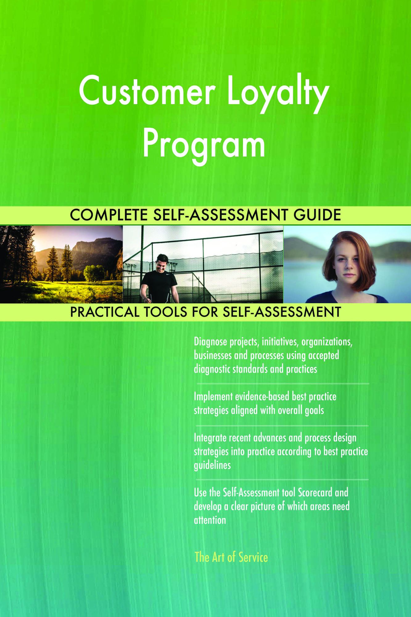 Customer Loyalty Program Complete Self-Assessment Guide