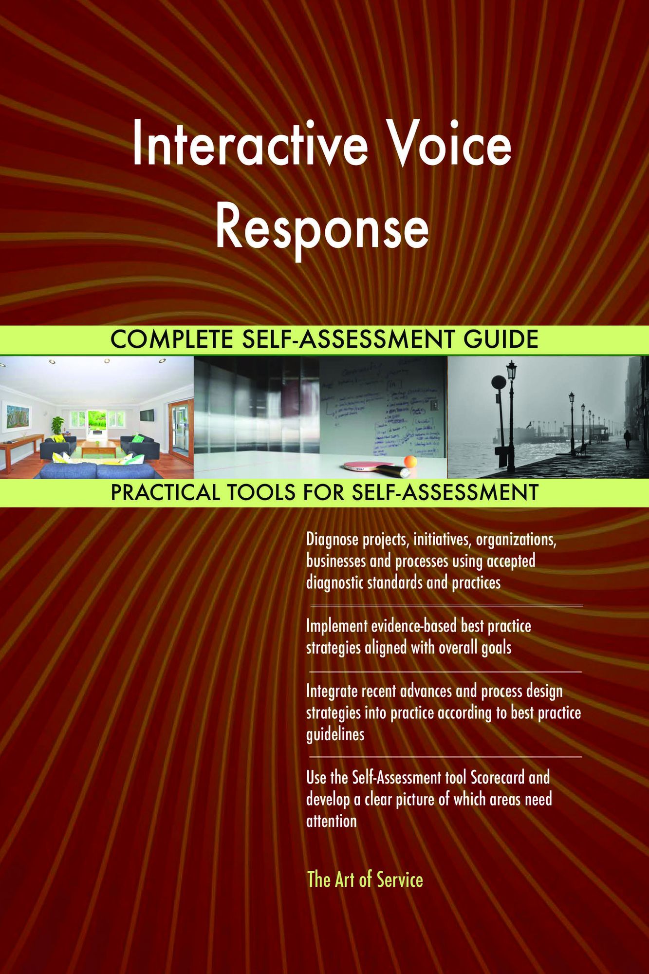Interactive Voice Response Complete Self-Assessment Guide