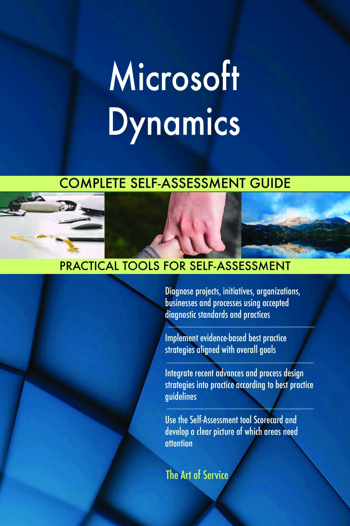 Microsoft Dynamics Complete Self-Assessment Guide