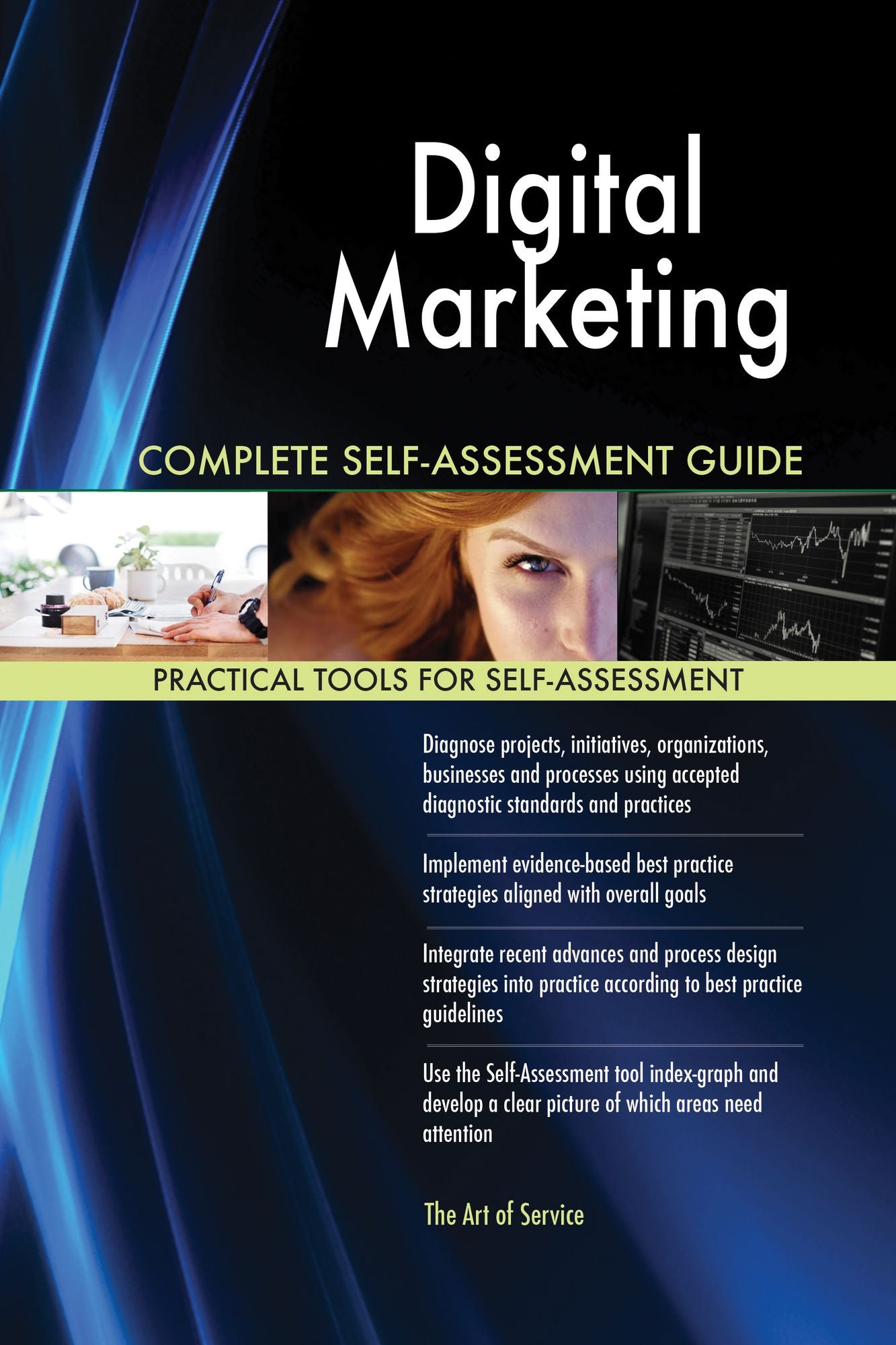 Digital Marketing Complete Self-Assessment Guide