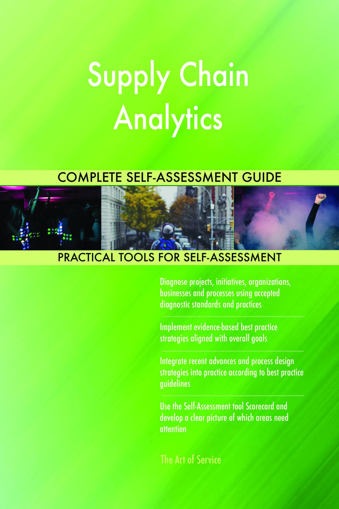 Supply Chain Analytics Complete Self-Assessment Guide
