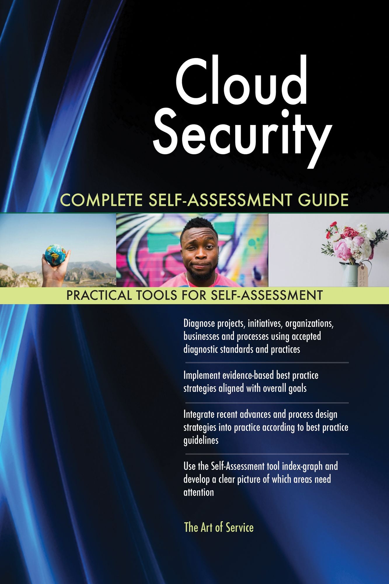 Cloud Security Complete Self-Assessment Guide