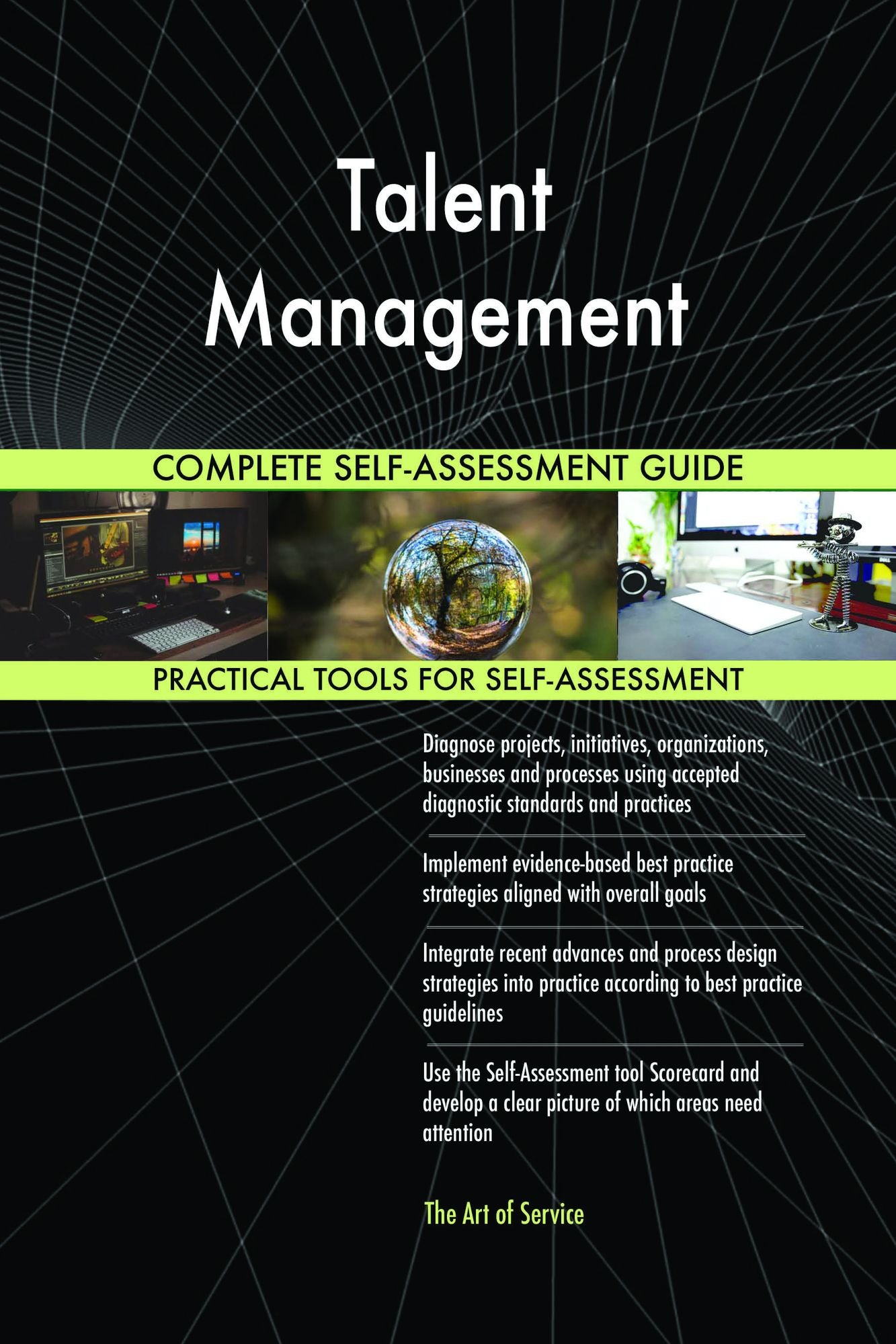 Talent Management Complete Self-Assessment Guide