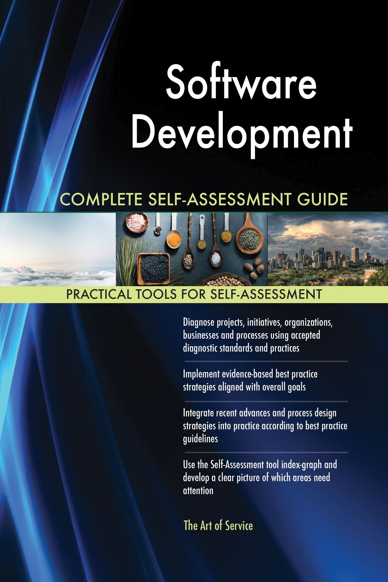 Software Development Complete Self-Assessment Guide