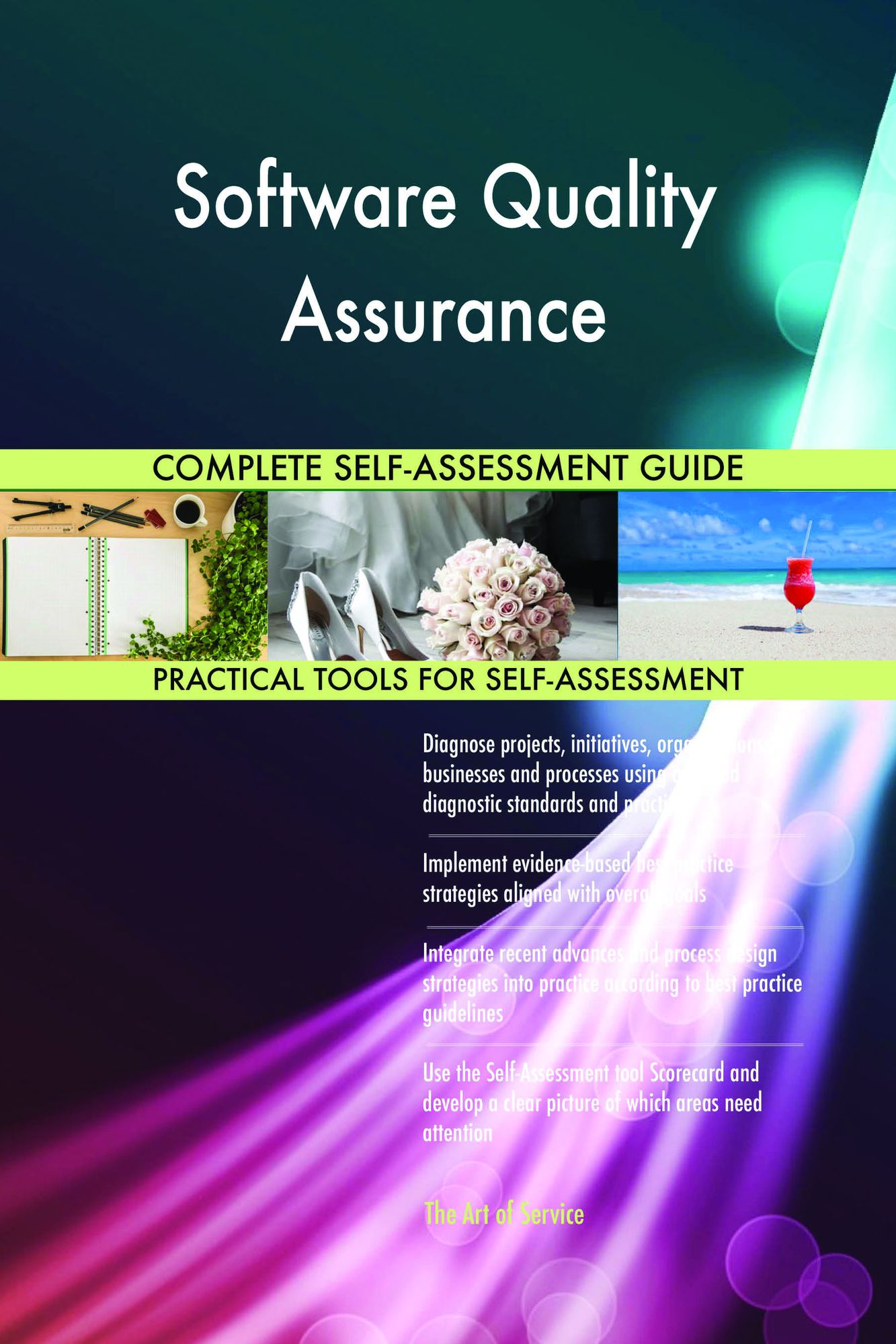 Software Quality Assurance Complete Self-Assessment Guide