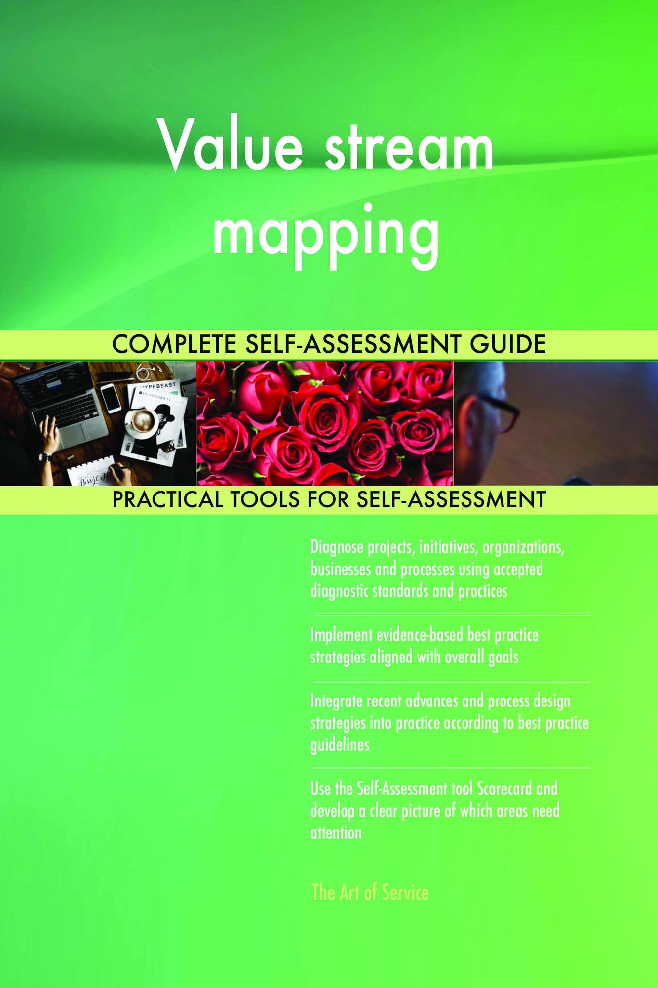 Value stream mapping Complete Self-Assessment Guide