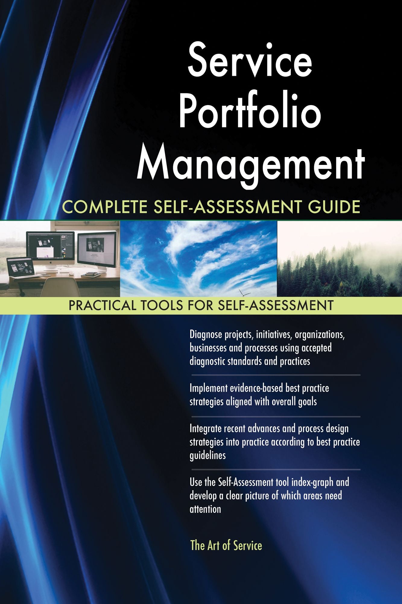 Service Portfolio Management Complete Self-Assessment Guide