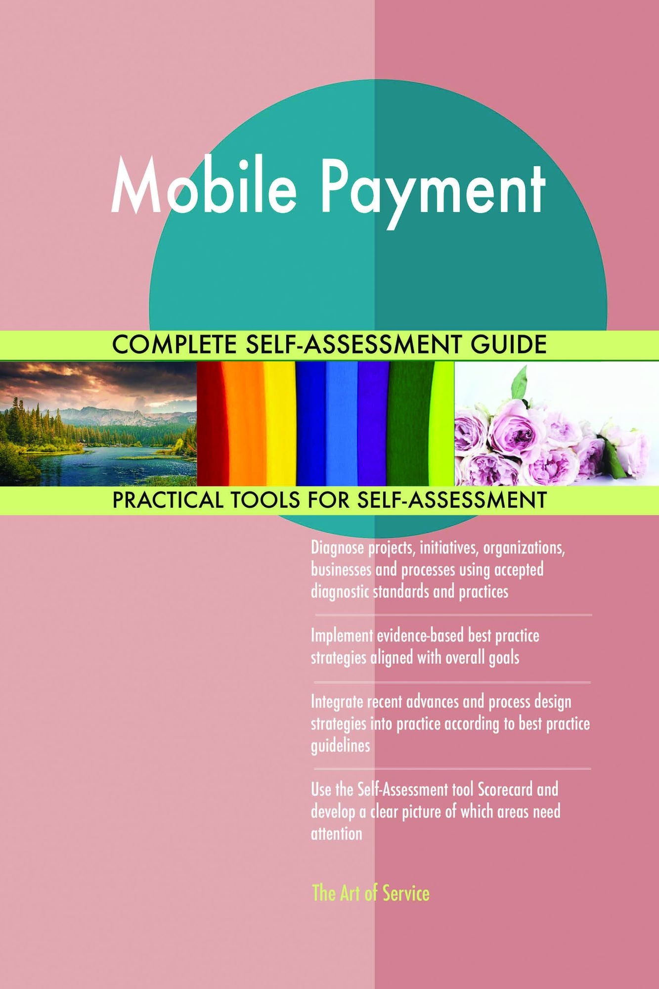 Mobile Payment Complete Self-Assessment Guide