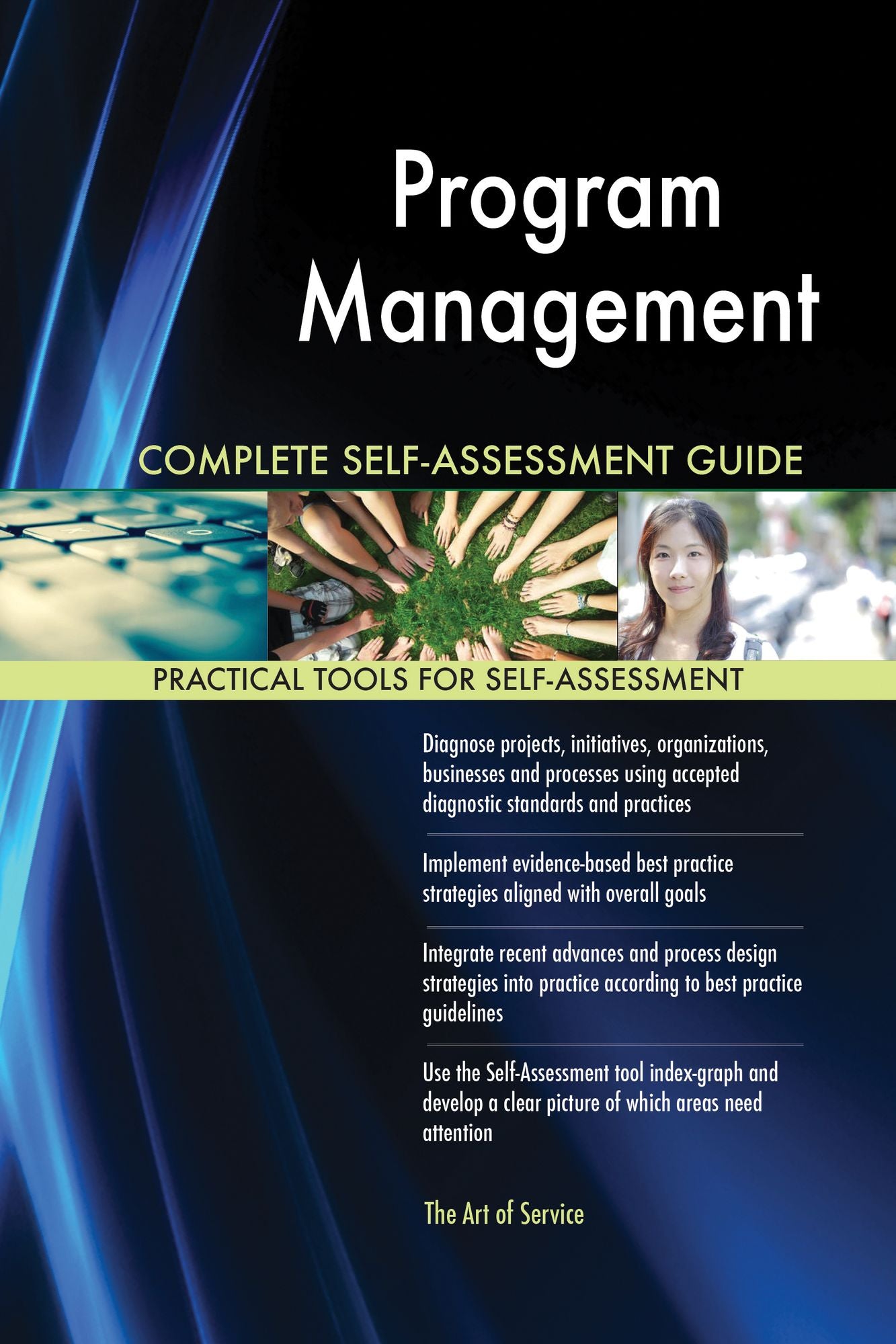 Program Management Complete Self-Assessment Guide
