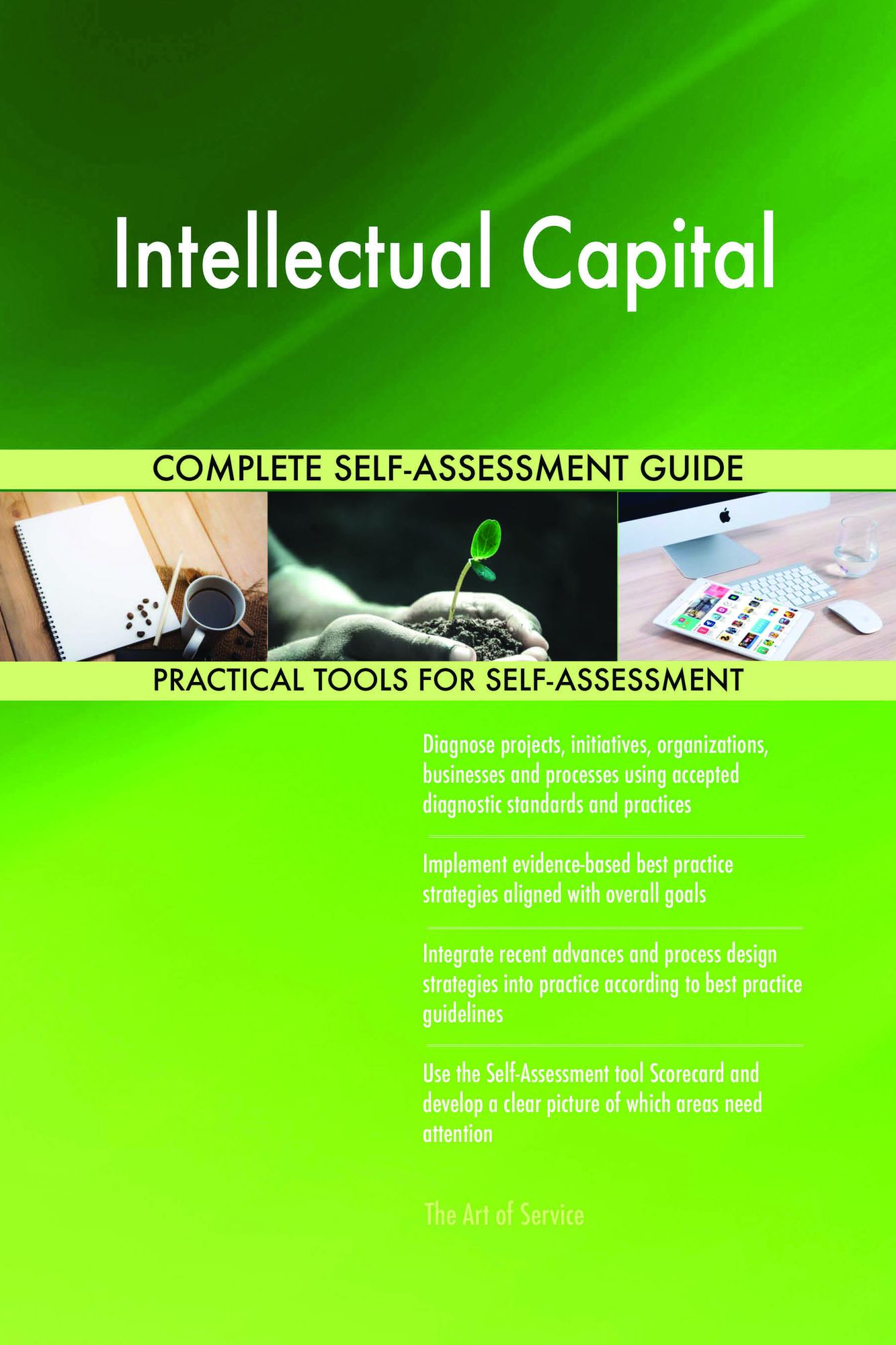 Intellectual Capital Complete Self-Assessment Guide