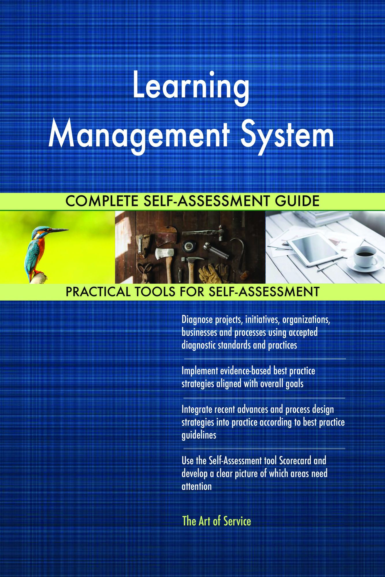 Learning Management System Complete Self-Assessment Guide