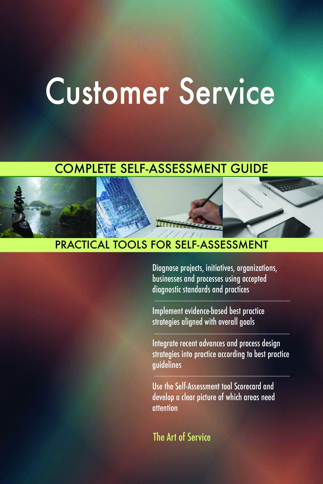 Customer Service Complete Self-Assessment Guide