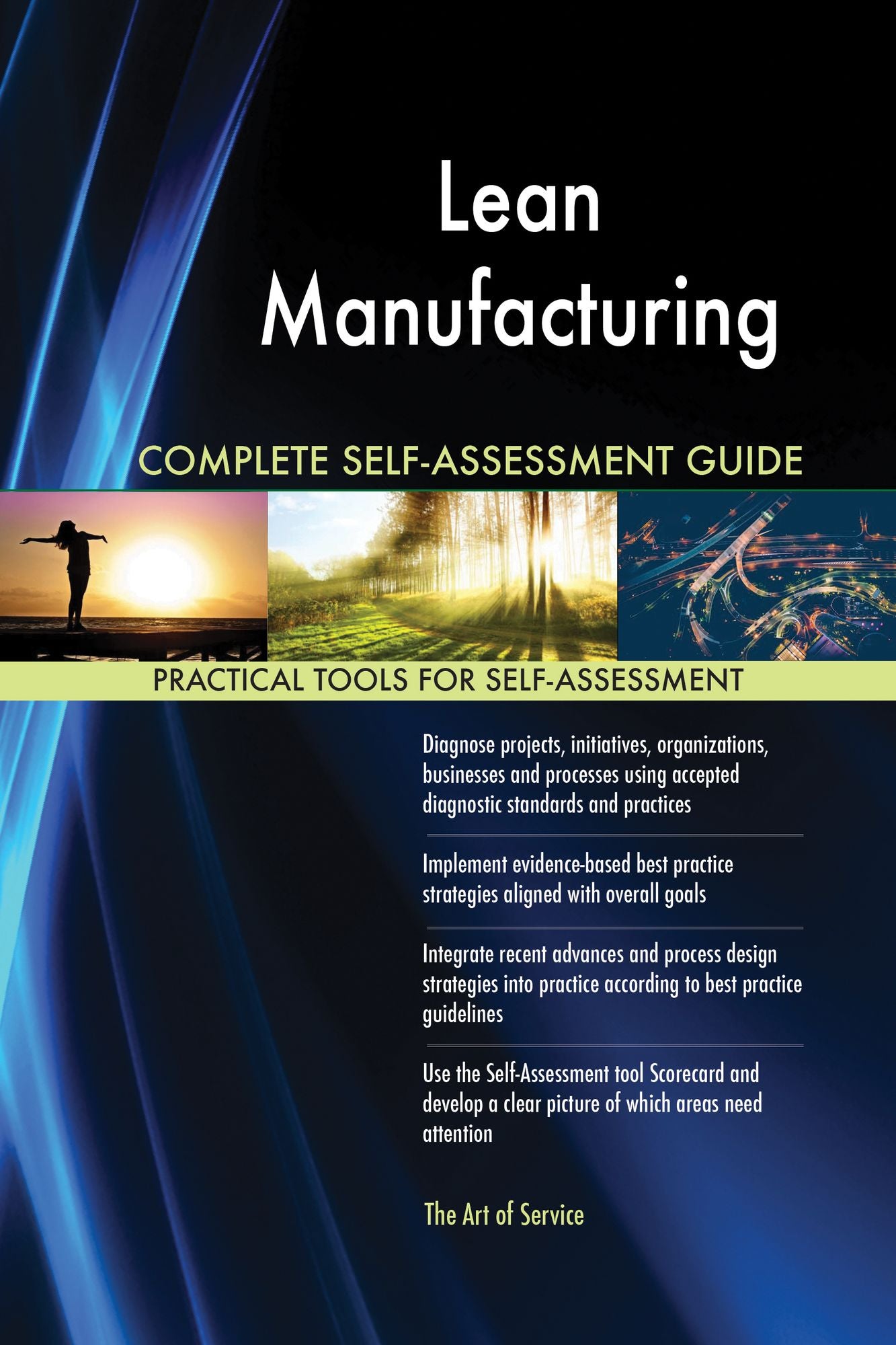 Lean Manufacturing Complete Self-Assessment Guide