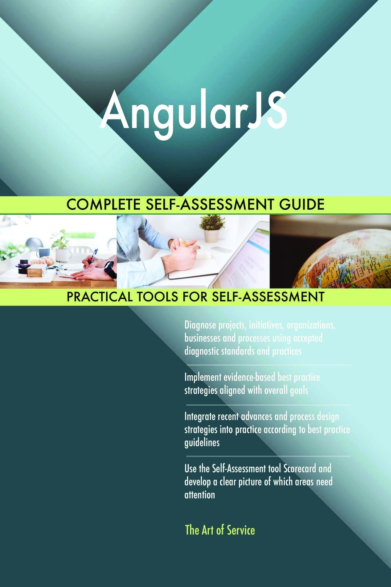 AngularJS Complete Self-Assessment Guide