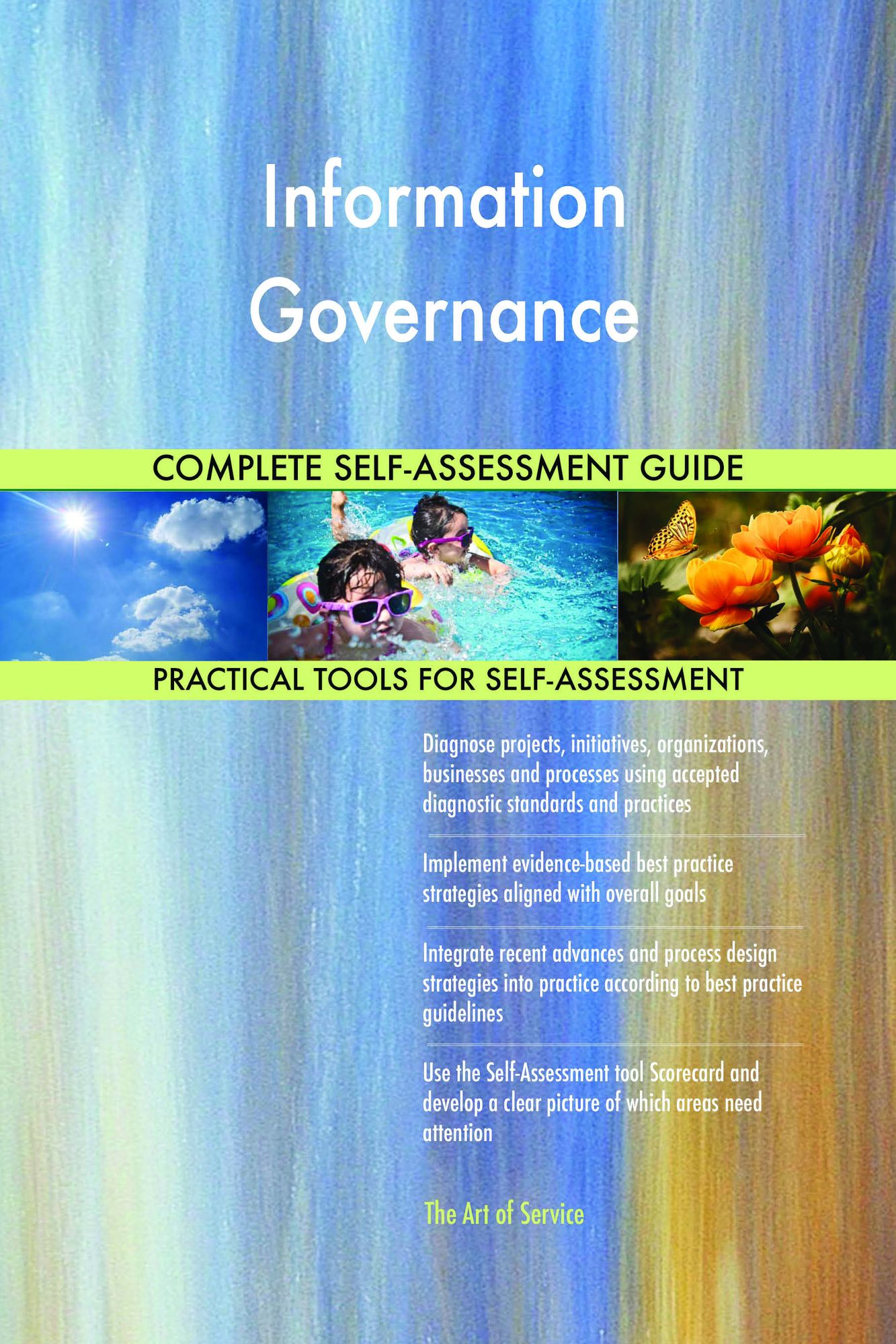 Information Governance Complete Self-Assessment Guide