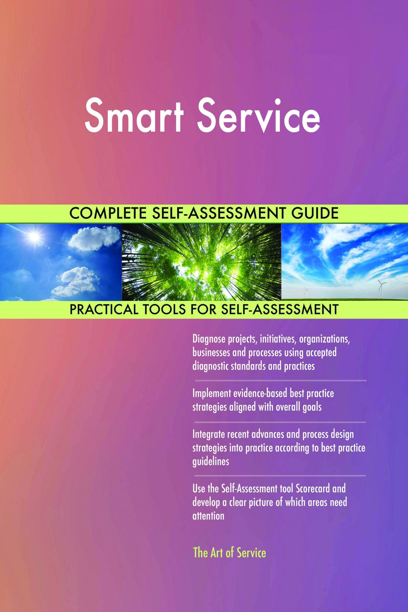 Smart Service Complete Self-Assessment Guide