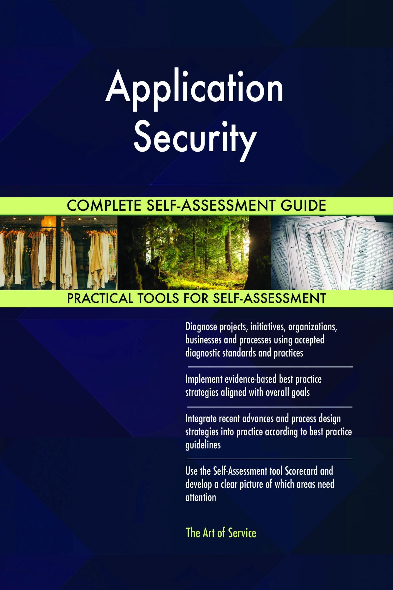 Application Security Complete Self-Assessment Guide