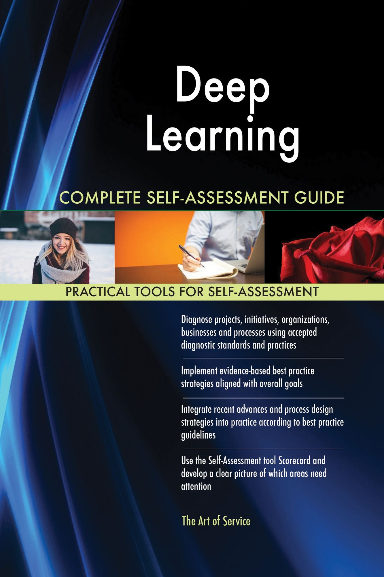 Deep Learning Complete Self-Assessment Guide