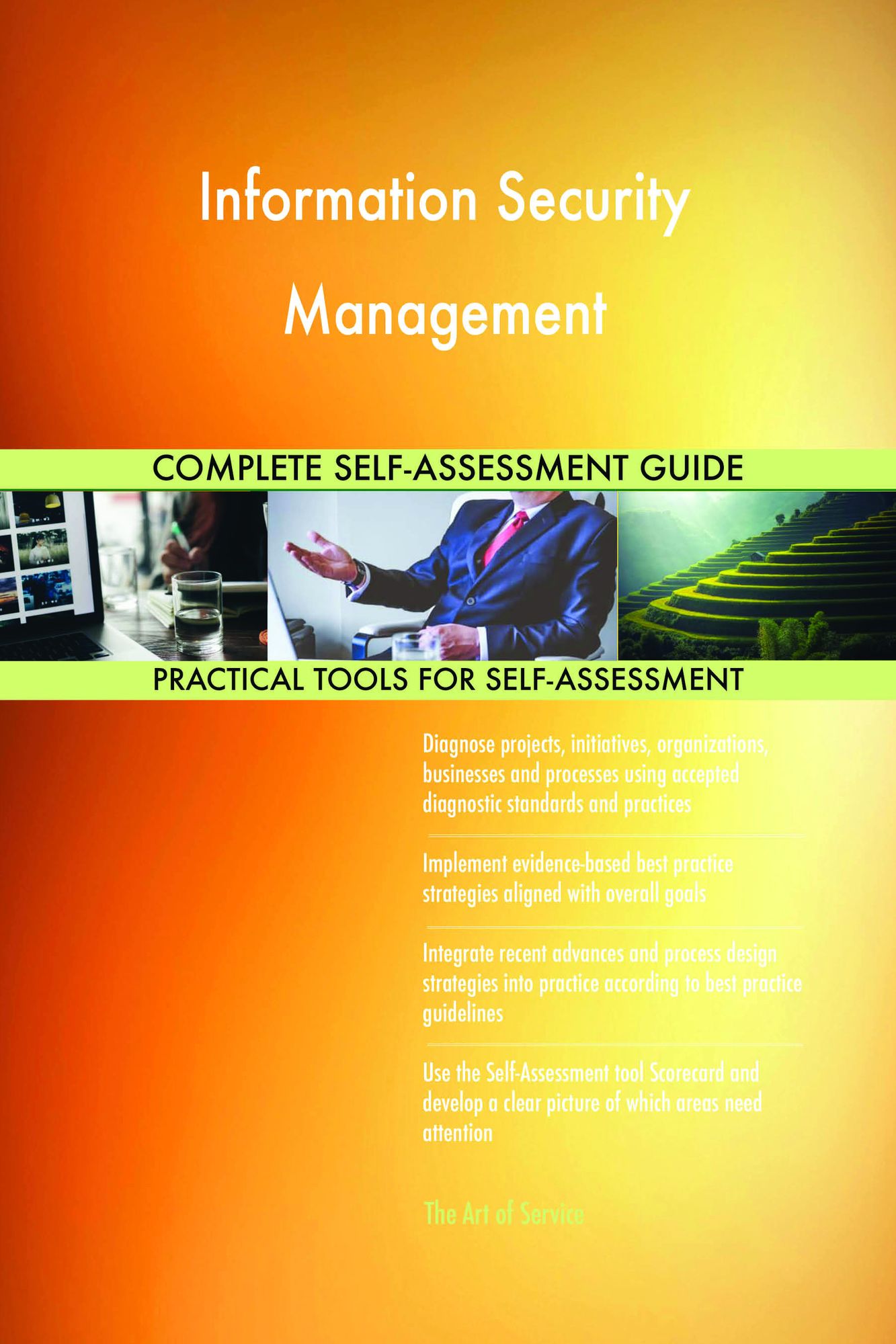 Information Security Management Complete Self-Assessment Guide