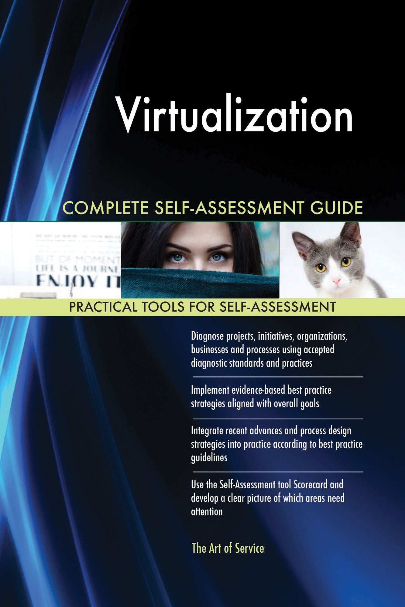 Virtualization Complete Self-Assessment Guide