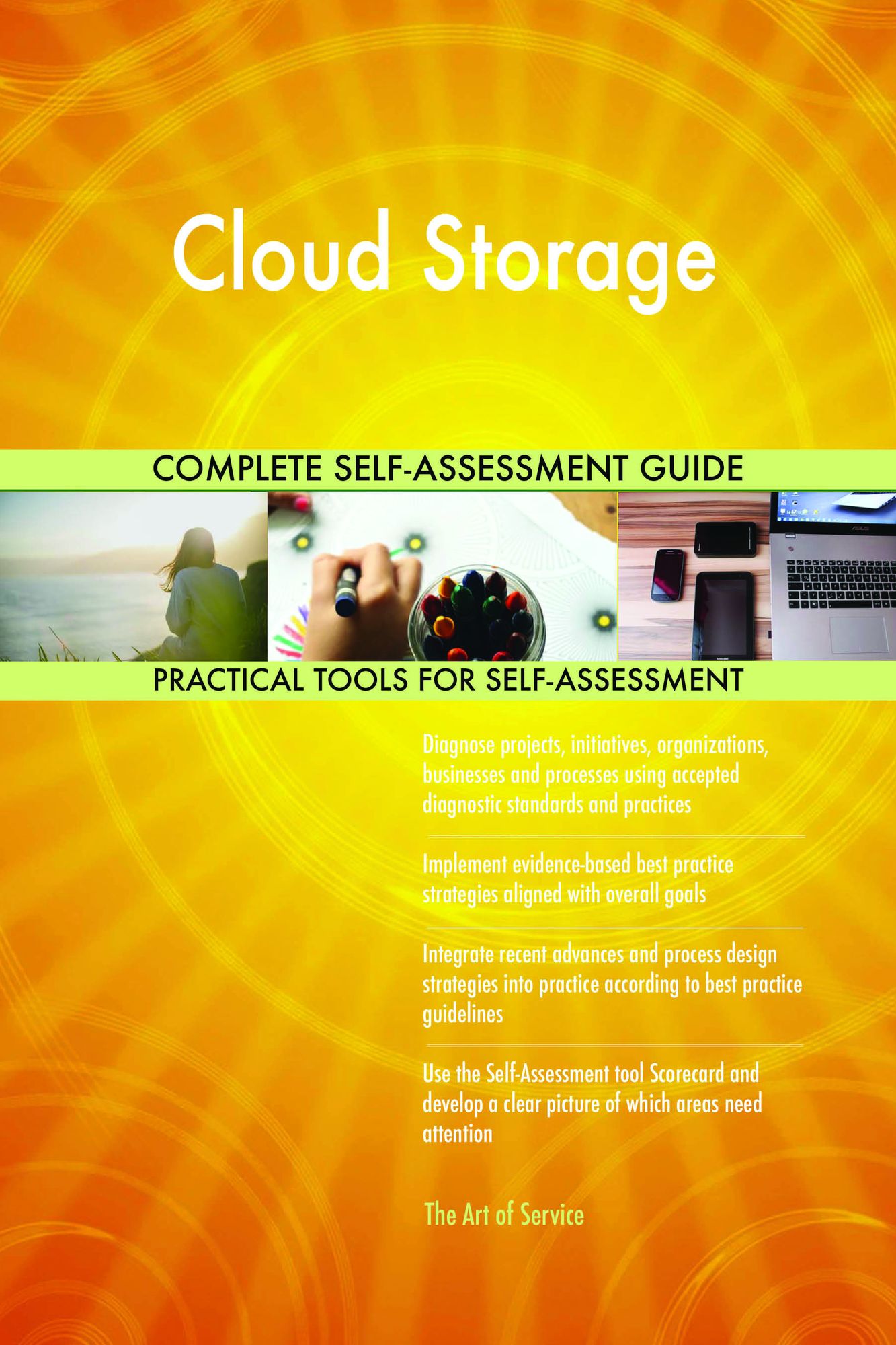 Cloud Storage Complete Self-Assessment Guide