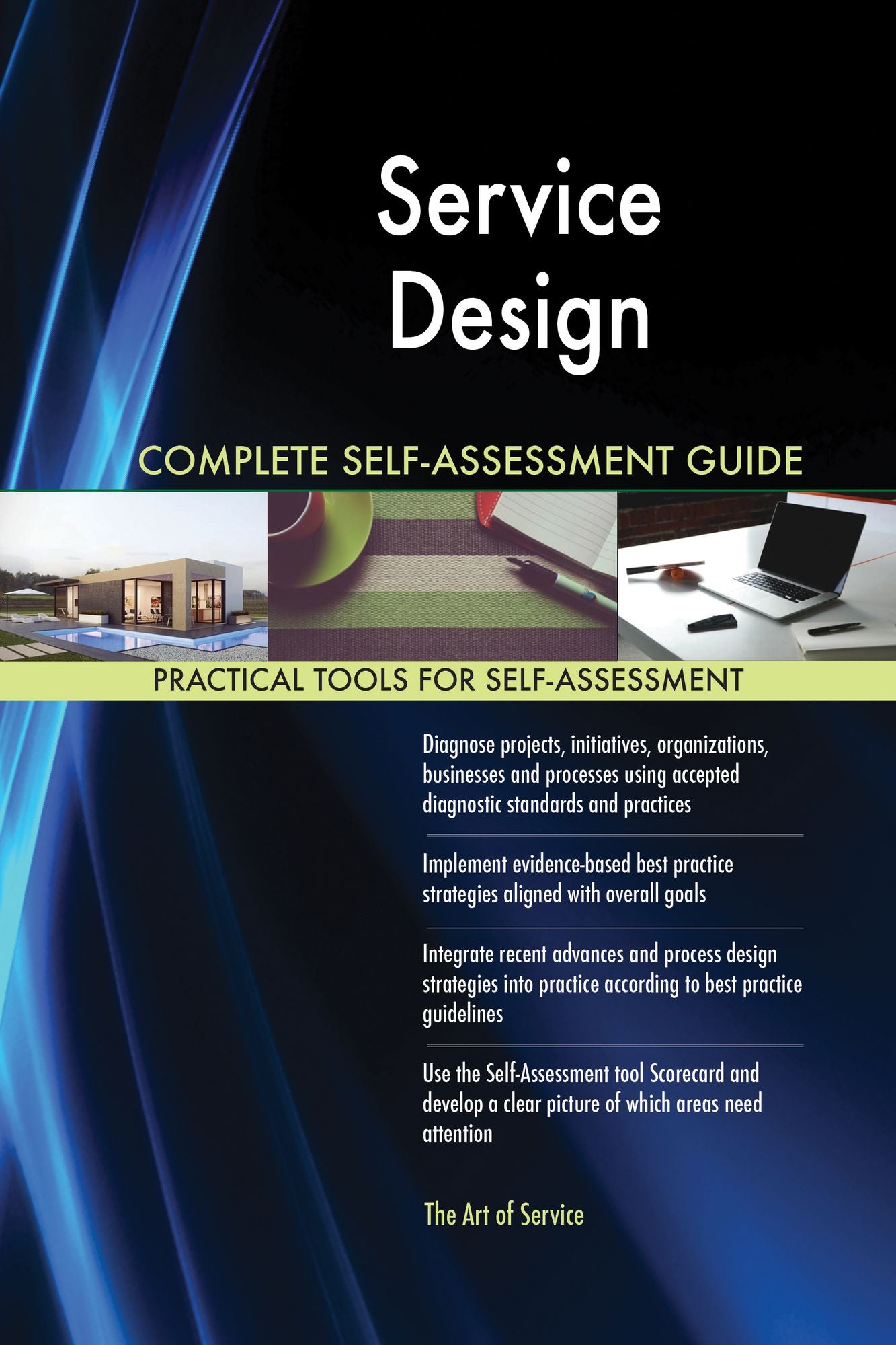 Service Design Complete Self-Assessment Guide