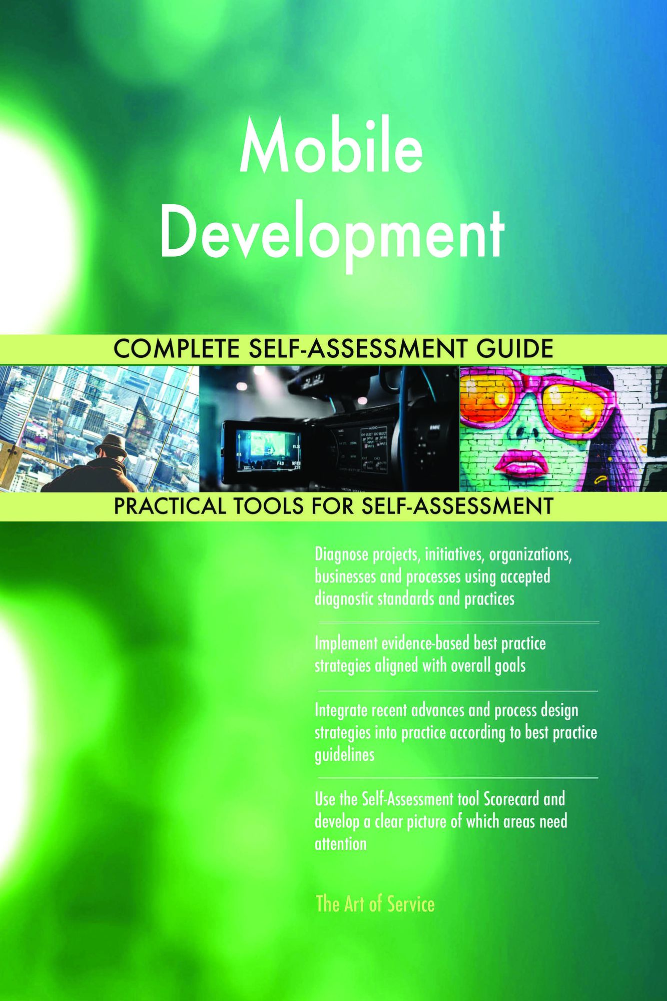 Mobile Development Complete Self-Assessment Guide