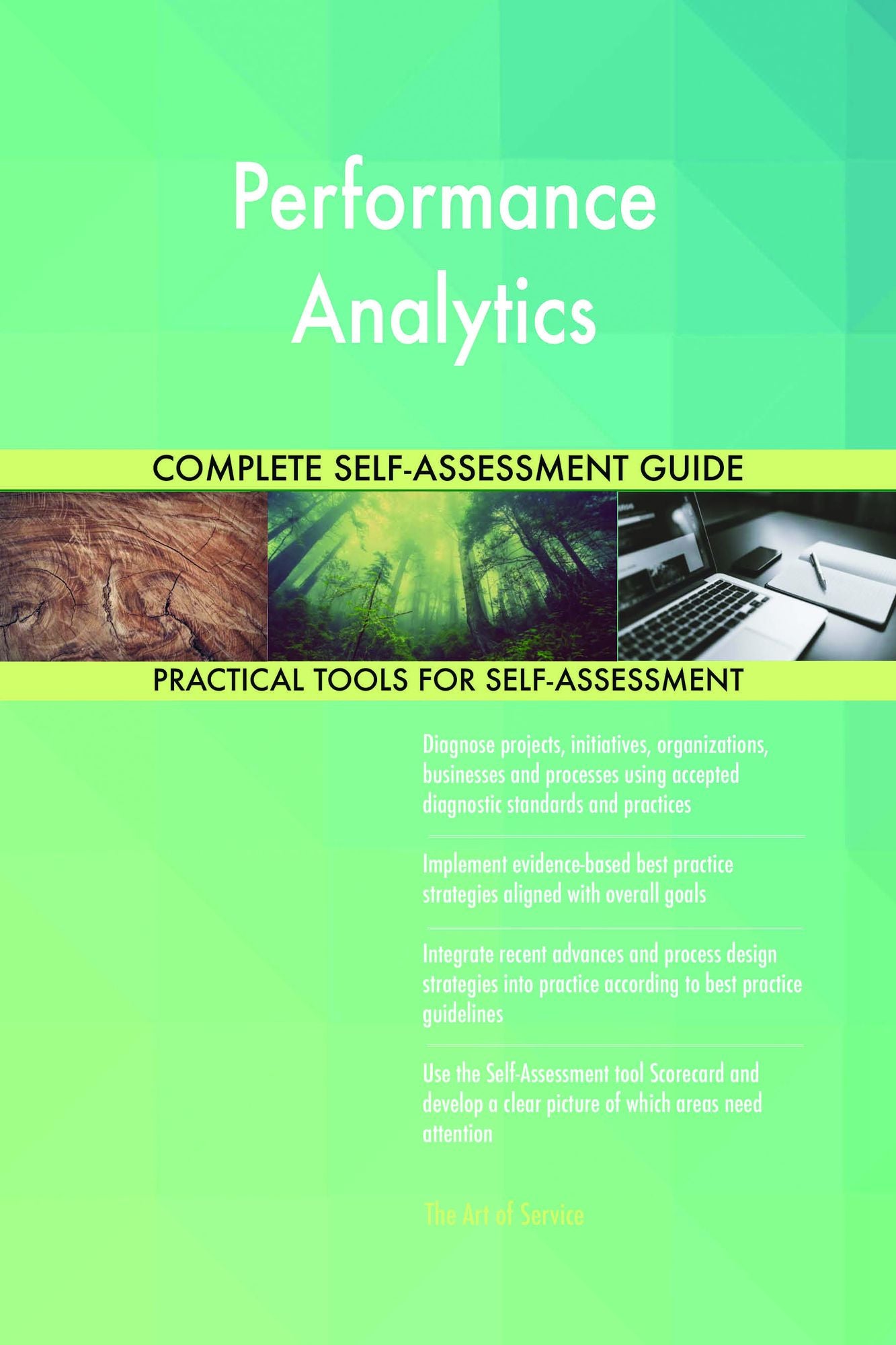 Performance Analytics Complete Self-Assessment Guide