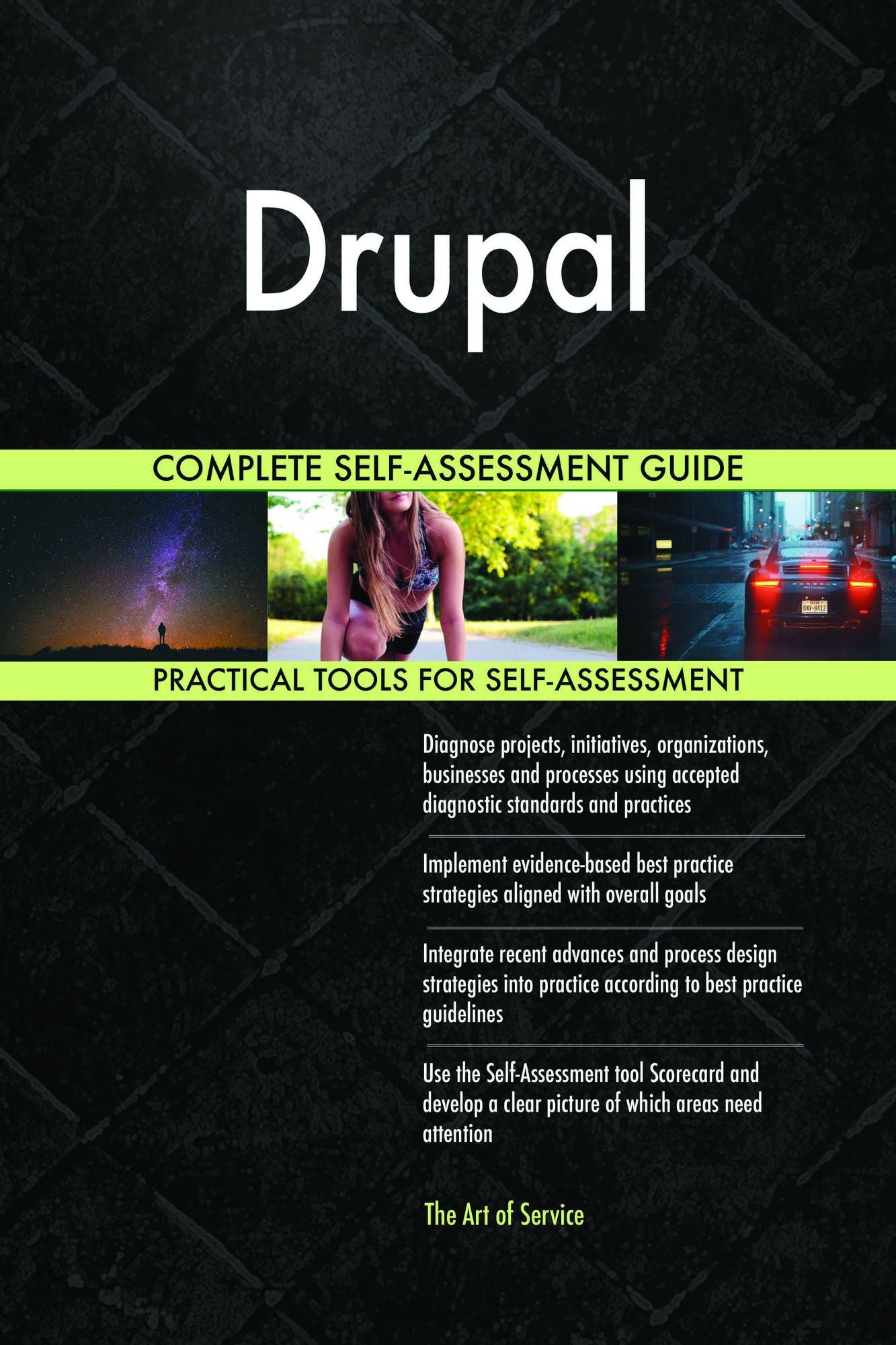 Drupal Complete Self-Assessment Guide