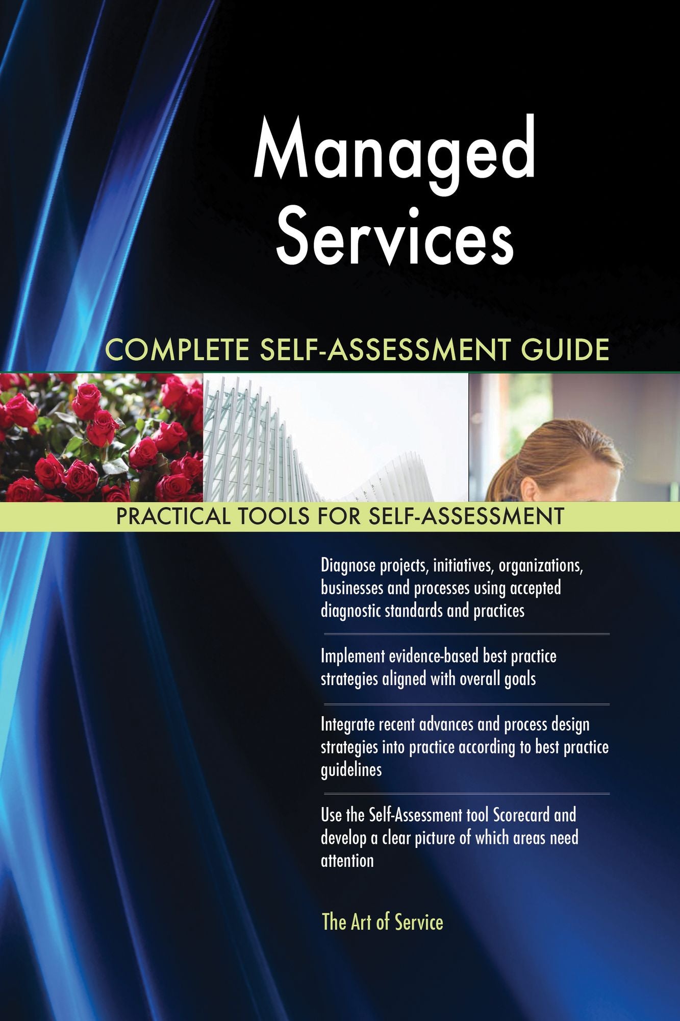 Managed Services Complete Self-Assessment Guide