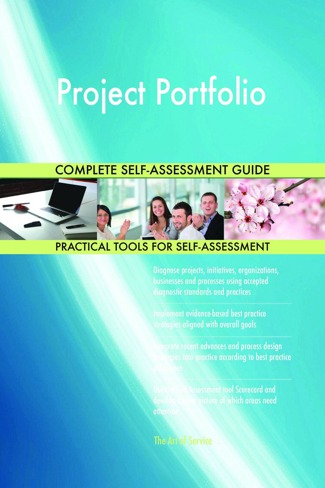 Project Portfolio Complete Self-Assessment Guide
