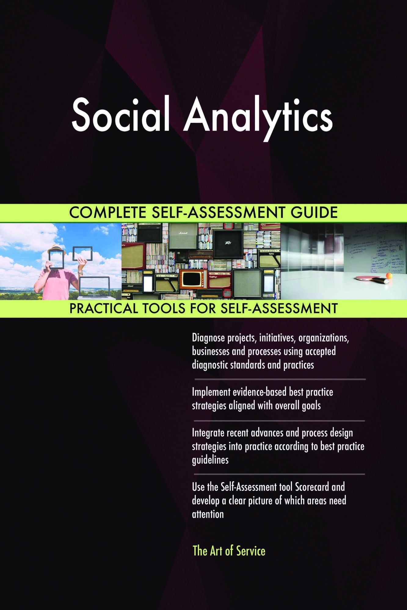 Social Analytics Complete Self-Assessment Guide