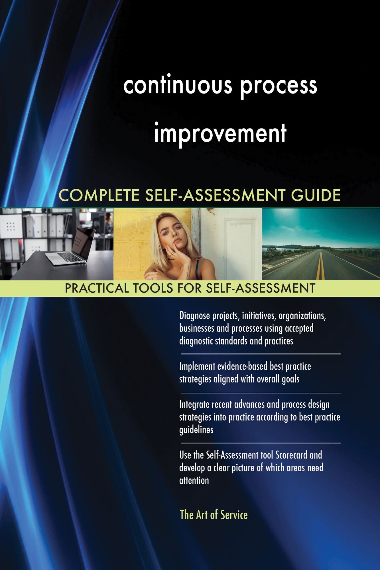 continuous process improvement Complete Self-Assessment Guide