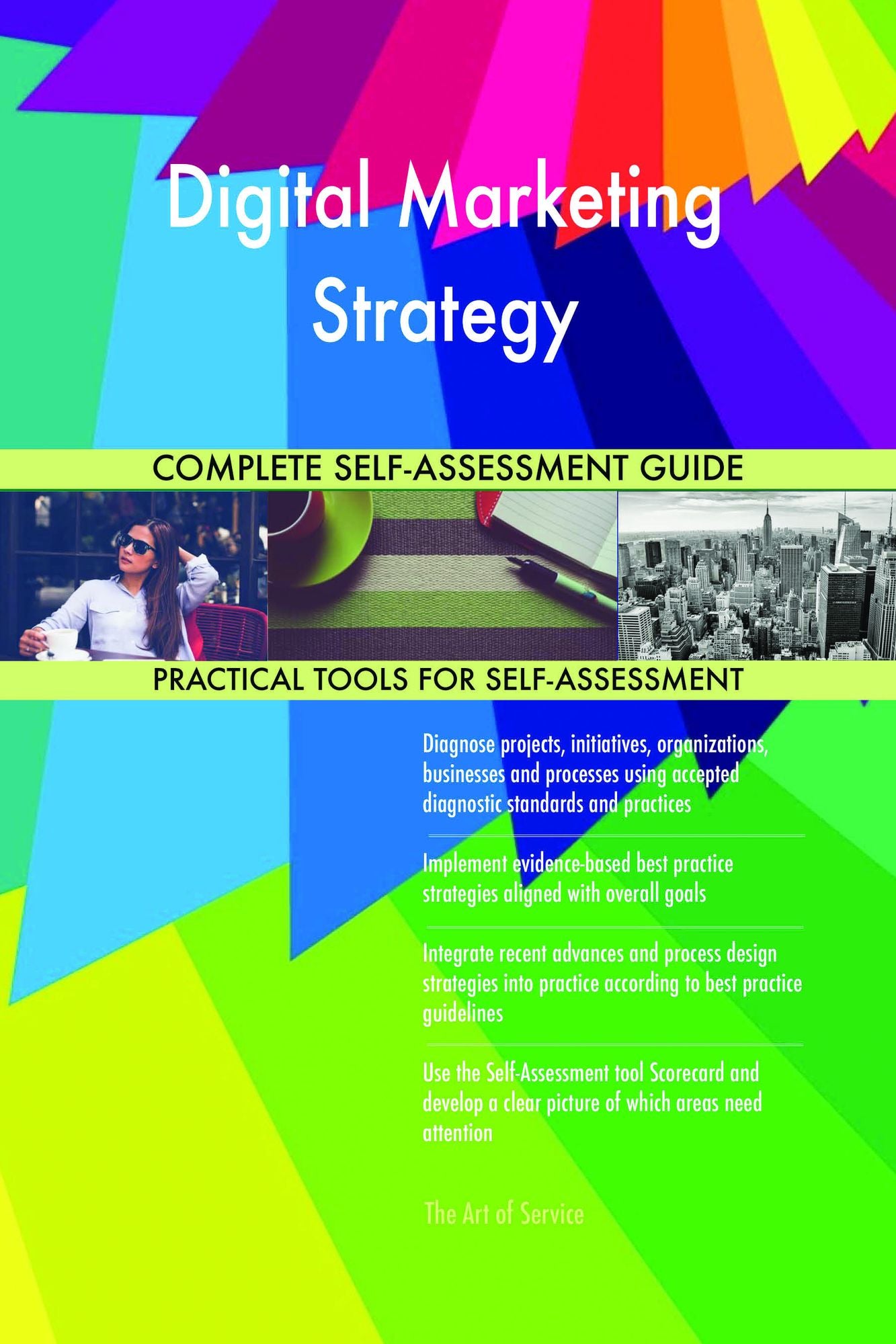 Digital Marketing Strategy Complete Self-Assessment Guide