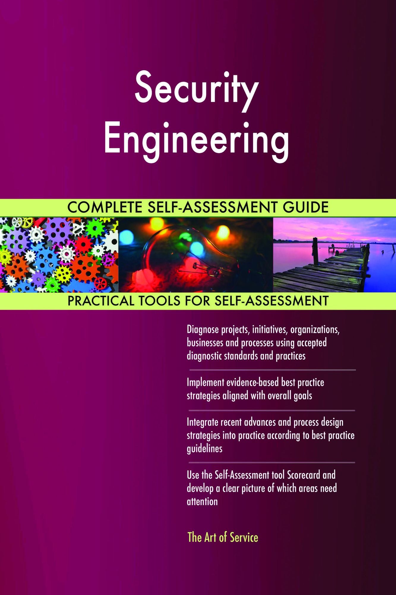 Security Engineering Complete Self-Assessment Guide